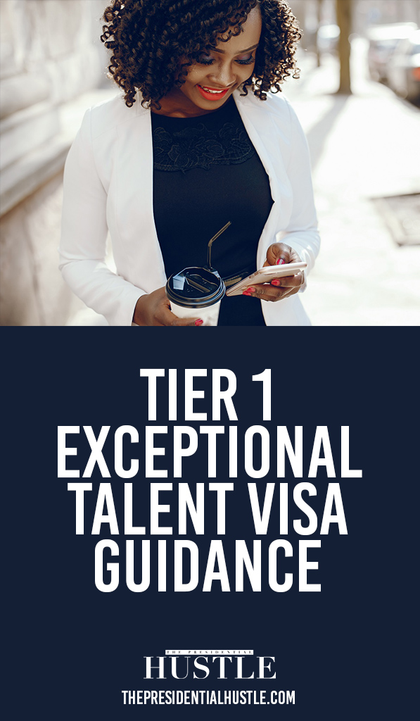 Tier 1 Exceptional Talent Visa Guidance