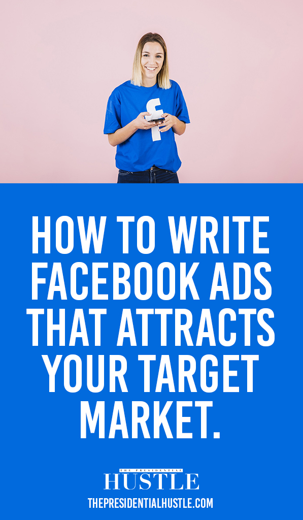how to write facebook ads that attracts your target market